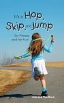 It's a Hop, Skip, and Jump for Fitness and for Fun!
