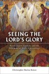 Seeing the Lord's Glory