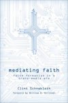 Mediating Faith