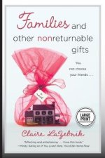 Families And Other Nonreturnable Gifts