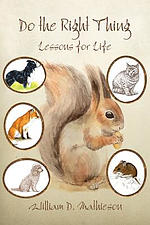 Do the Right Thing: Lessons for Life