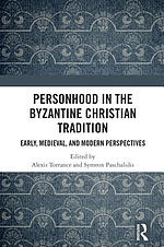 Personhood in the Byzantine Christian Tradition