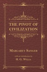 The Pivot of Civilization