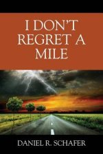 I Don\'t Regret A Mile