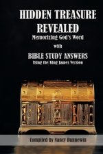 Hidden Treasure Revealed:  with Bible Study Answers