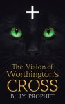 The Vision of Worthington's Cross