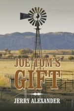Joe Tom\'s Gift