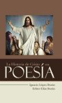 La Historia de Cristo en Poes