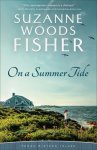 On a Summer Tide (Three Sisters Island Book #1)