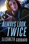 Always Look Twice (Uncommon Justice Book #2)