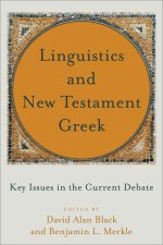 Linguistics and New Testament Greek