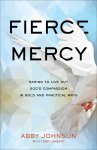 Fierce Mercy