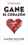 Gane el corazón