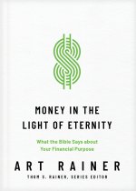Money in the Light of Eternity