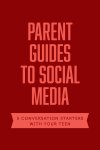 Parent Guides to Social Media