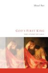 God\'s First King