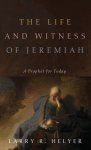 The Life and Witness of Jeremiah