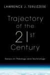 Trajectory Of The 21st Century