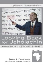Looking Back for Jehoiachin