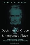 The Doctrines of Grace in an Unexpected Place