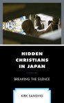 Hidden Christians In Japan