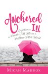 Anchored In