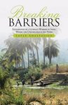 Breaking Barriers: experiences of a literacy worker in India - where the unexpected is the norm