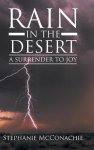 Rain in the Desert: A Surrender to Joy