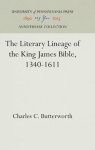 The Literary Lineage of the King James Bible, 1340-1611