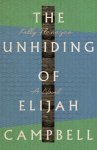 The Unhiding of Elijah Campbell