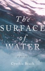 The Surface of Water – A Novel