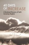40 Days of Increase: A Devotional Discovery of God's Increasing Kingdom