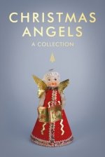 Christmas Angels: A Collection