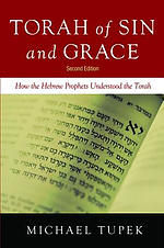 Torah of Sin and Grace, Second Edition