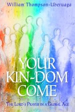 Your Kin-Dom Come