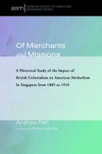 Of Merchants and Missions
