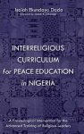 Interreligious Curriculum for Peace Education in Nigeria