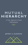 Mutual Hierarchy