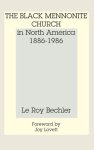 The Black Mennonite Church in North America
