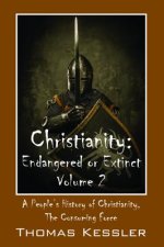 Christianity: Endangered or Extinct, Volume 2