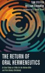 The Return of Oral Hermeneutics