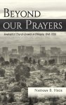 Beyond our Prayers