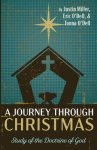 A Journey Through Christmas: Study of the Doctrine of God