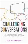 Challenging Conversations