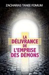 Delivrance De L\'emprise Des Demons