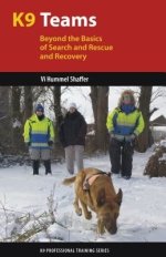 K9 TEAMS : BEYOND THE BASICS FOR SE