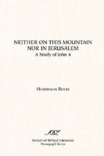 Neither On This Mountain Nor In Jerusalem