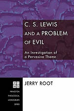 C.S. Lewis and a Problem of Evil