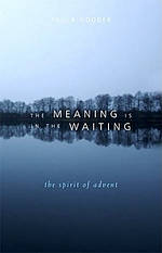 The Meaning Is in the Waiting