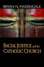 Racial Justice and the Catholic Church